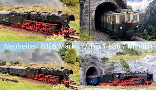 Neuheiten 2026 Märklin_LGB_Trix