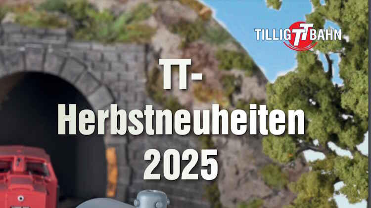 Tillig Herbstneuheiten