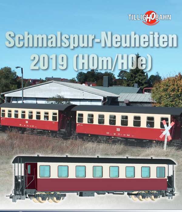 Tillig-Neuheiten-2019-Schmalspur-H0e-H0m